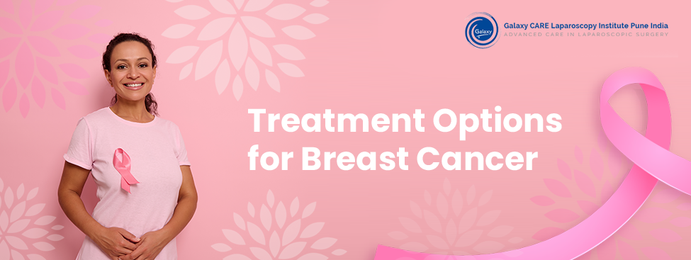 Treatment Options for Breast Cancer