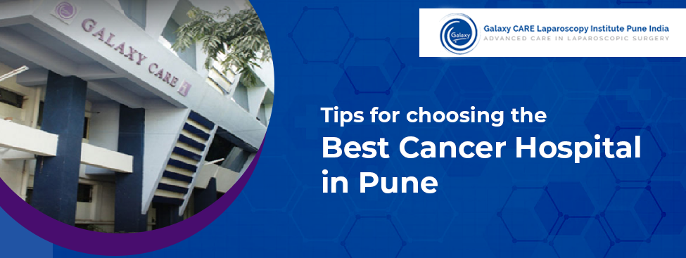 best cancer hospital in Pune, India