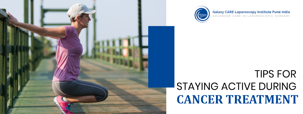 Moving Through Cancer: Staying Active During Cancer Treatment
