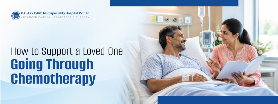 How to Support a Loved One During Chemotherapy: What Really Helps How to Support a Loved One During Chemotherapy: What Really Helps